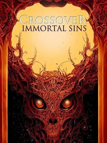 Crossover: Immortal Sins poster