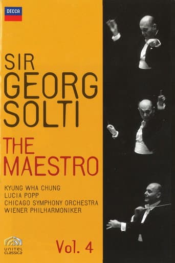 Sir Georg Solti The Maestro Vol. 4 poster
