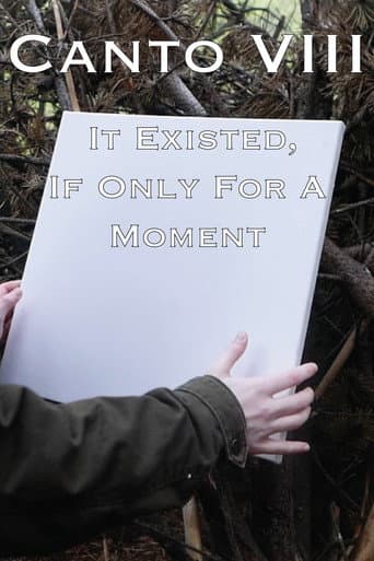 B'Twixt Mourn & Æterna - Canto VIII: It Existed, If Only For A Moment poster