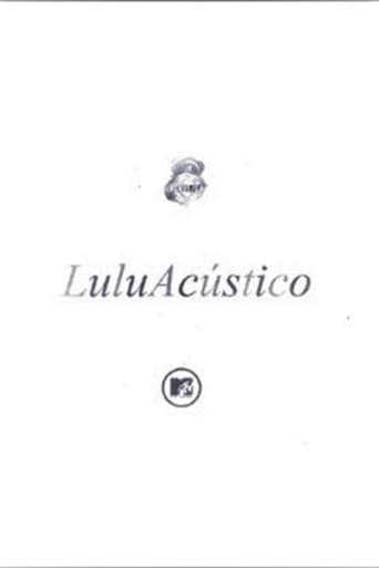 Acústico MTV: Lulu Santos poster