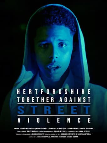 Hertfordshire Together Against Street Violence poster