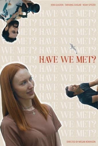 Have We Met? poster