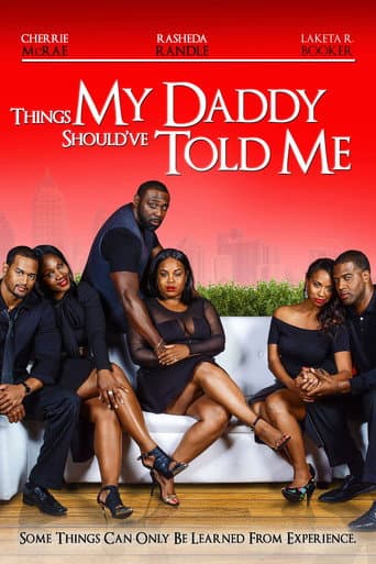 Things My Daddy Should've Told Me poster