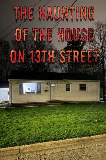 The Haunting of the House on 13th Street poster