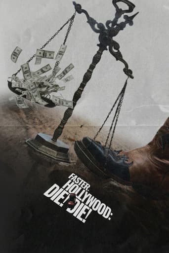 Faster, Hollywood: Die! Die! poster