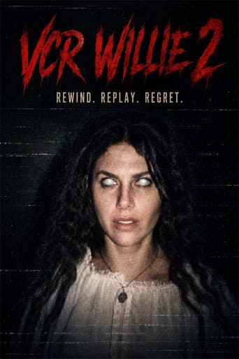 VCR Willie: Tape 2 poster