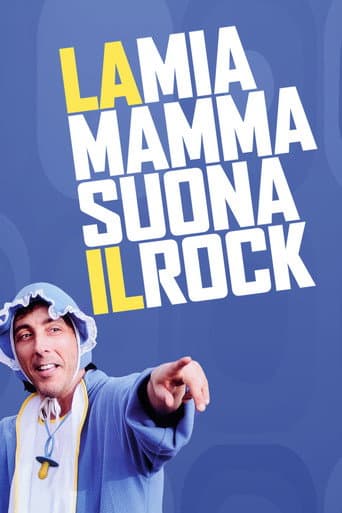 La mia mamma suona il rock poster