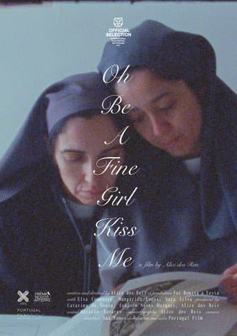 Oh Be a Fine Girl Kiss Me poster