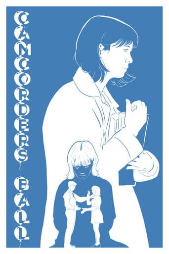 Camcorder's Ball poster