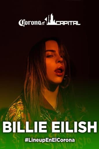 Billie Eilish: Live at Corona Capital Festival Mexico City poster