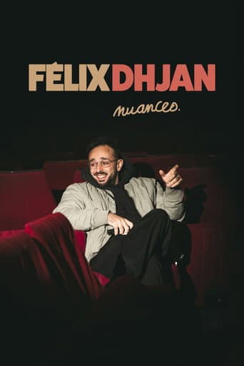 Félix Dhjan : Nuances poster