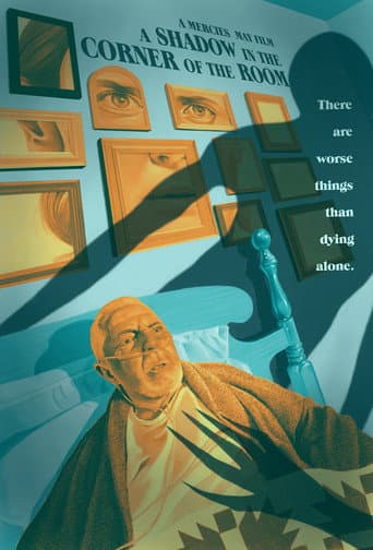 A Shadow in the Corner of the Room poster