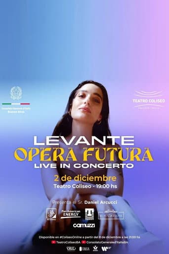 Levante: Opera Futura - Live In Concert poster
