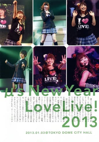 μ's 2nd New Year LoveLive! 2013 poster
