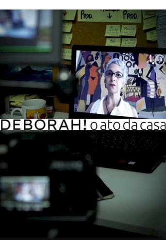 Deborah! O Ato da Casa poster