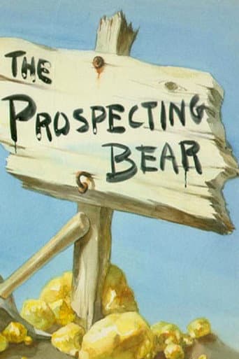 The Prospecting Bear poster