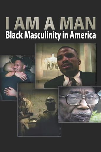 I Am a Man: Black Masculinity in America poster