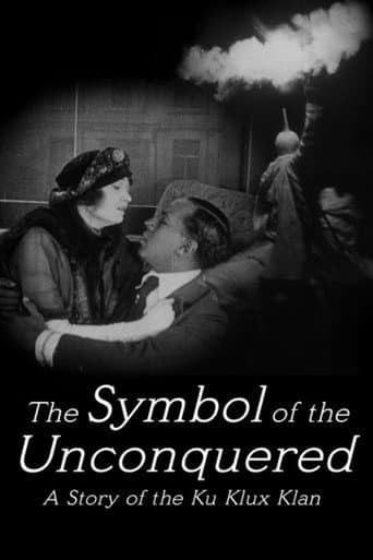 The Symbol of the Unconquered: A Story of the Ku Klux Klan poster
