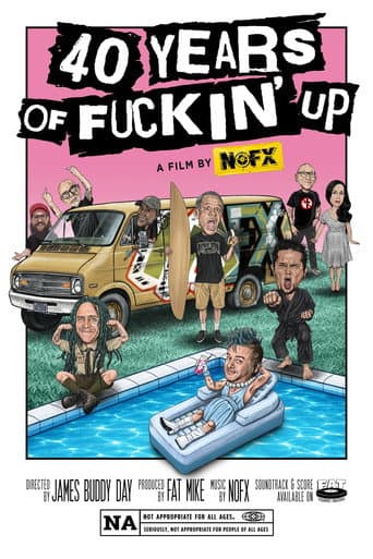 40 Years of Fuckin' Up poster