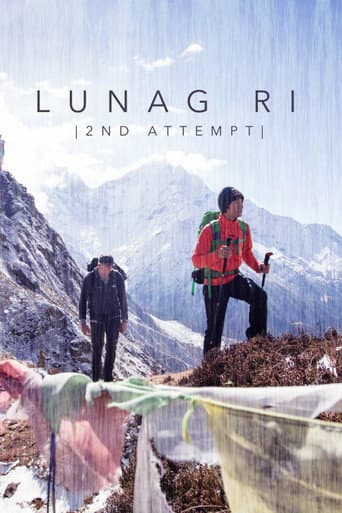 Lunag Ri, 2nd Attempt poster