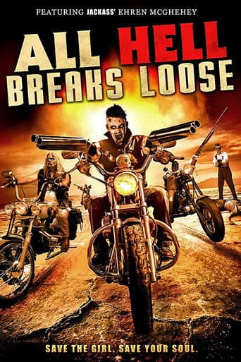 All Hell Breaks Loose poster
