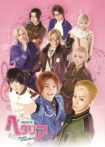 Musical Hetalia ~Singin' in the World~ poster