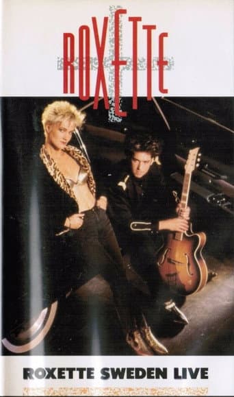Roxette: Sweden Live poster