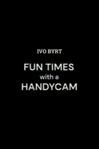Fun Times With A Handycam poster