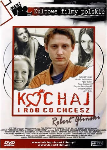 Love Me and Do Whatever You Want poster