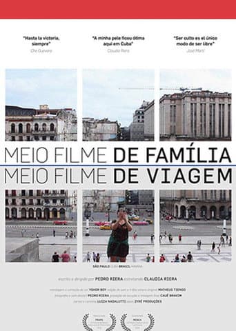Meio Filme de Família. Meio Filme de Viagem poster
