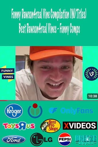 Funny Dawson4real Vine Compilation (W/Titles) Best Dawson4real Vines - Funny Comps poster