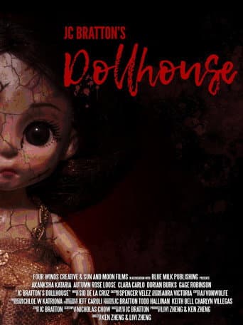 JC Bratton's Dollhouse poster