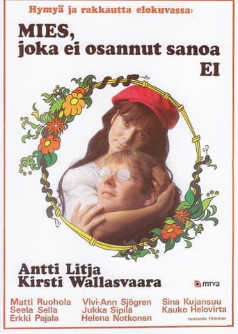 Mies, joka ei osannut sanoa ei poster