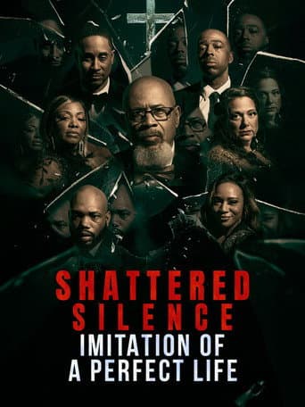 Shattered Silence: Imitation of a Perfect Life poster