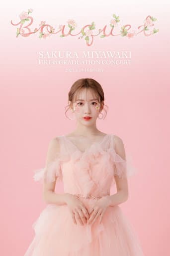 HKT48 Miyawaki Sakura Graduation Concert ~Bouquet~ poster