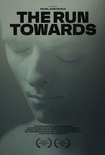 The Run Towards poster
