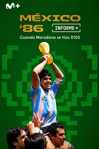 Informe Plus+. México 86 cuando Maradona se hizo D10S poster