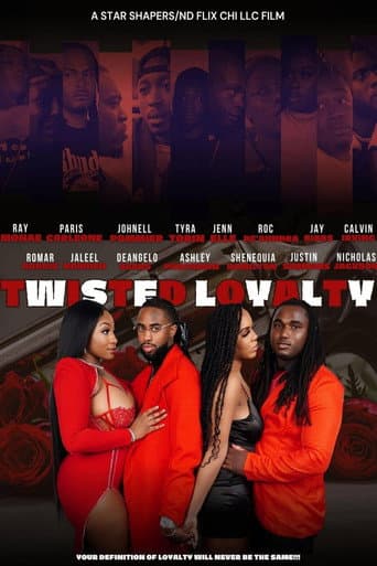 Twisted Loyalty poster