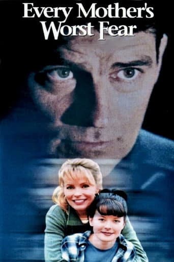 Every Mother's Worst Fear poster
