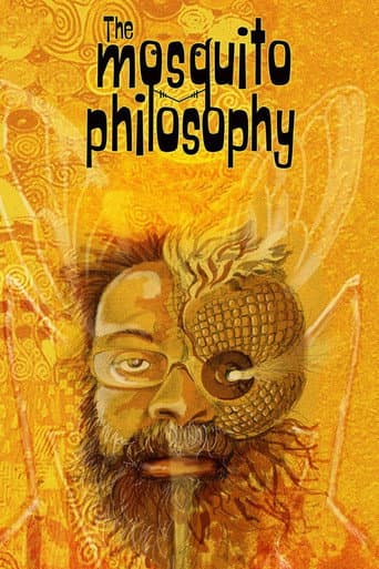 The Mosquito Philosophy poster