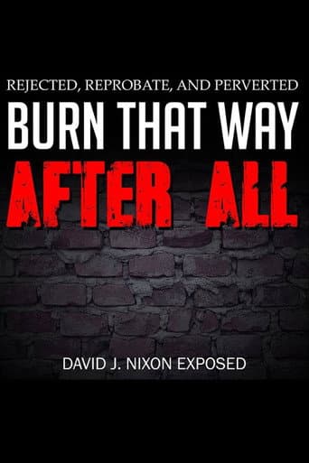 Burn That Way After All poster