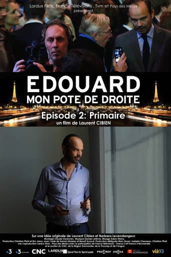 Édouard, mon pote de droite : Primaire poster