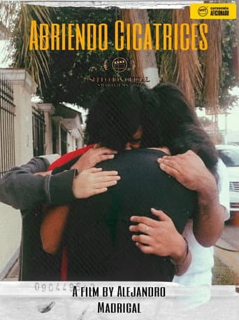 Abriendo Cicatrices poster