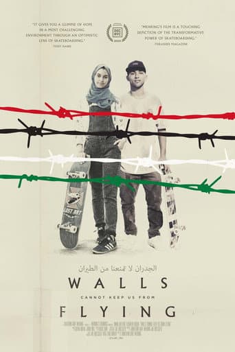 Walls Cannot Keep Us From Flying poster