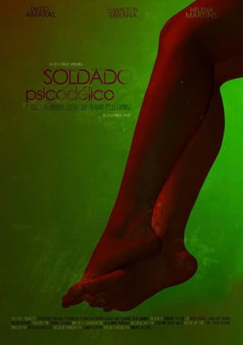 Psychedelic Soldier: And All The Other Things Left On The Way poster