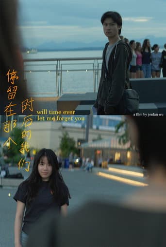 Will Time Ever Let Me Forget You poster