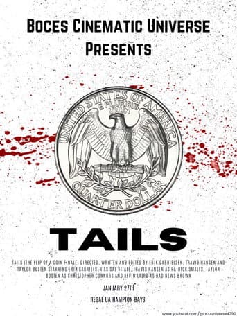 TAILS (The Flip of a Coin Finale) poster