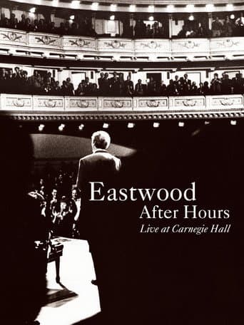 Eastwood After Hours: Live at Carnegie Hall poster