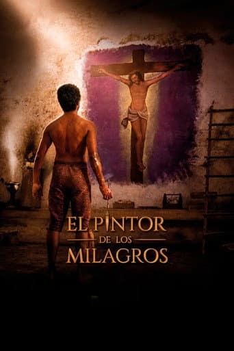 El Pintor de los Milagros poster