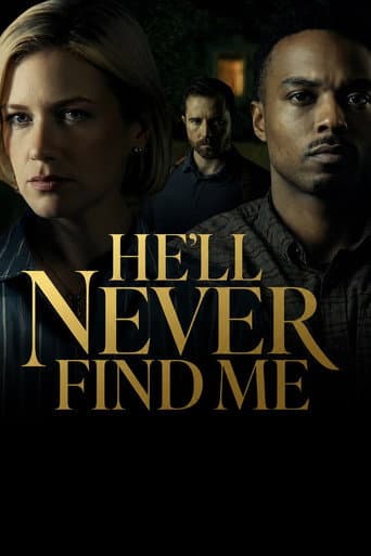 He'll Never Find Me poster